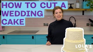 How to perfectly cut a wedding cake | Lola’s Cupcakes
