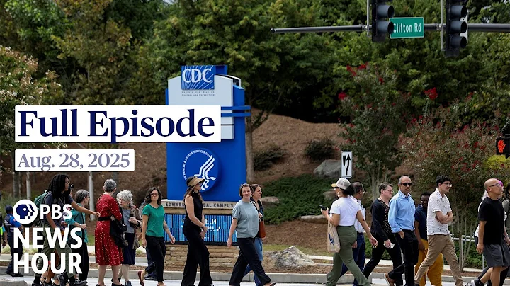PBS News Hour full episode, Aug. 28, 2025