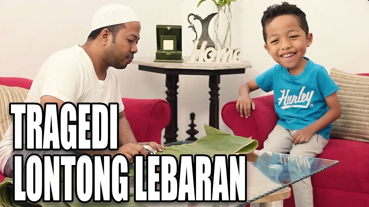 Tragedi Lontong Lebaran Youtube