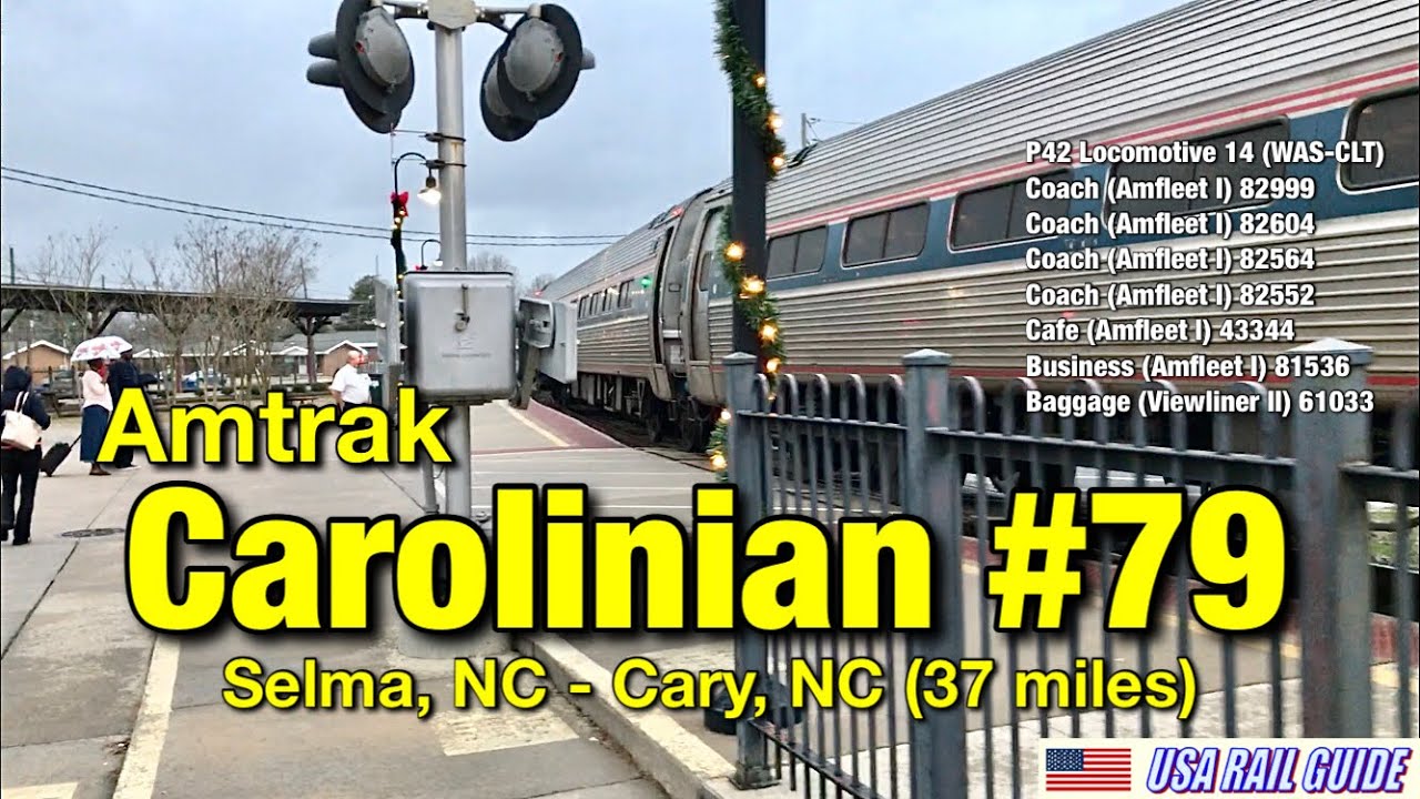 [ Amtrak Train ] Train Consist, Southbound Carolinian Train 79 (Selma→