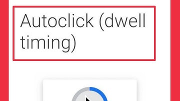 Autoclick (dwell timing ) in Redmi Phone