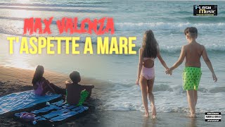 Max Valenza - T'aspette a mare ( Official Music Video 2023 )