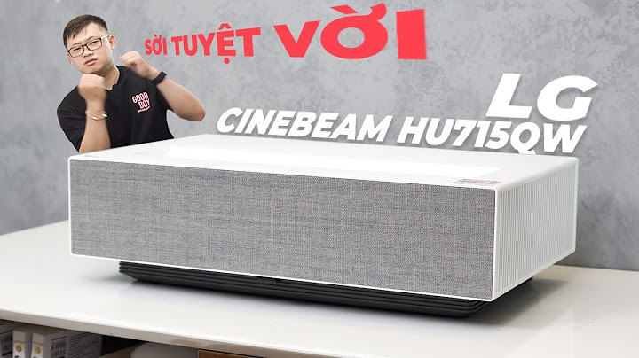 Đánh giá máy chiếu lg cinebeam hu85la