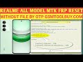 🔓 Realme  Frp Rest  Mtk All Model  Without Famware OTP Only  | GaPro Tool | FRP Remove | GsmToolbuy