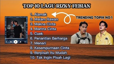LAGU RIZKY FEBIAN TERBARU || KUMPULAN LAGU TERBAIK DAN TERKINI 2025 || FULL ALBUM TANPA IKLAN
