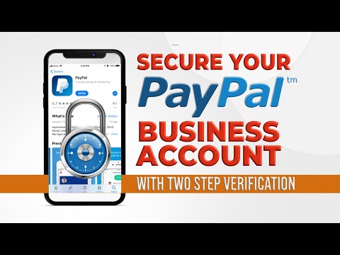 How to Activate Paypal Two Step Verification for Paypal Business Accounts