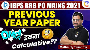 IBPS RRB PO Mains 2021 | Maths Previous Year Paper | Complete Solutions By Sumit Sir !!