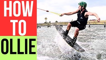 MASTER THE OLLIE: How to Ollie on a Wakeboard (beginner Guide)