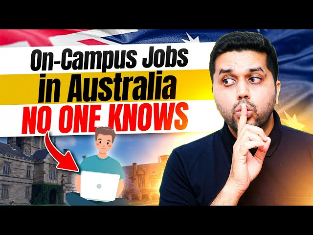 On Campus Jobs in Australia that you don’t know about