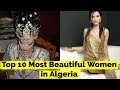 Top 10 most beautiful women in algeria