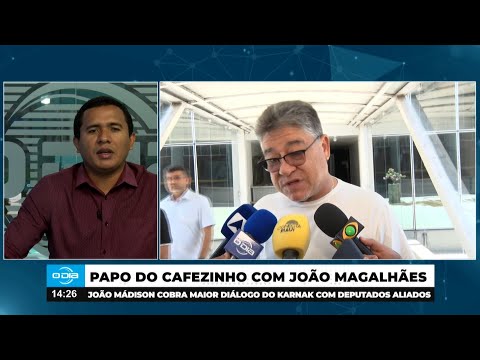 João Mádison (MDB) pede que Governo Rafael contemple base de Deputados aliados 10 10 2024