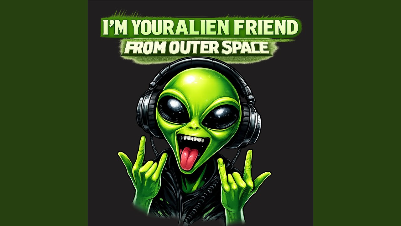 Watch Alien Friend From Outer Space on YouTube Watch Alien Friend From Outer Space on YouTube