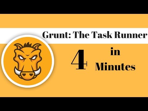 Grunt: The JavaScript Task Runner In 4 Minutes