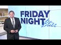 Friday Night Blitz: September 11, 2026