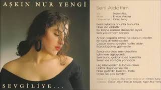 Aşkin Nur Yengi̇ Seni̇ Aldattim
