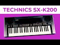 Technics sxk200 keyboard demo