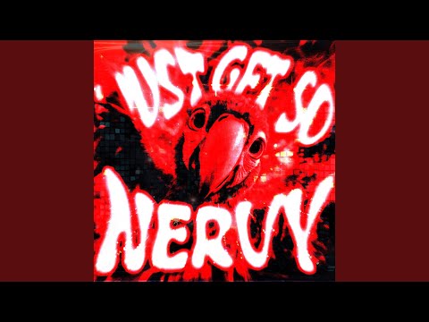 i just get so nervy (slowed)