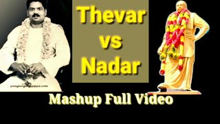 Thevar Vs Nadar Mass Up Full Video