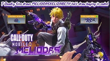7 Deadly Sins Draw MELIODAS-XELIZABETH Full Draw Buying in codm! Excellent draw opning Season 5
