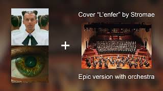 Cover L'enfer - Stromae (Epic version with orchestra by TonyDaniel)