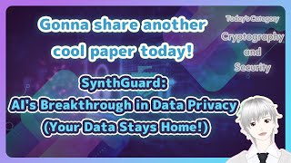 SynthGuard: AI's Breakthrough in Data Privacy (Your Data Stays Home!)