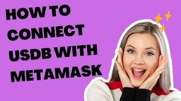 How to Connect USDB with Metamask. How to transfer USDB on Xchange on .  How to buy BLV with USDB