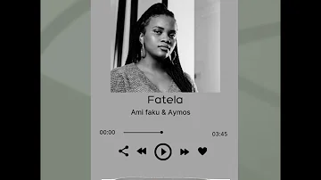 Fatela - AmiFaku & Aymos