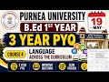 B.Ed 1st Year Course 4 PYQ 🔥 | 19 May