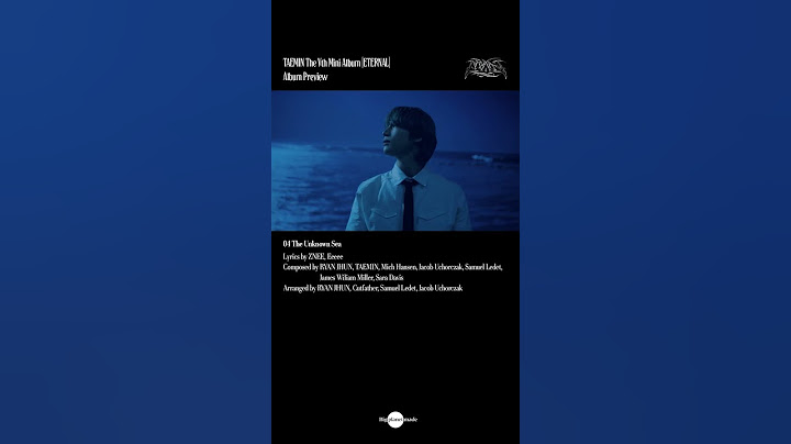 태민 (TAEMIN) - The 5th Mini Album 'ETERNAL' Album Preview 04. The Unknown Sea