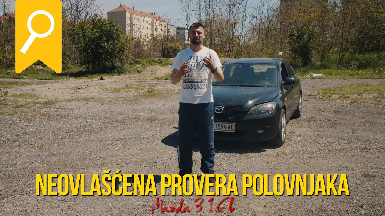 Neovlašćena provera polovnjaka - Mazda 3 *TOP KUPOVINA*