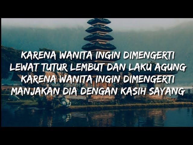 Lagu Romantis || Lirik Lagu Karena wanita ingin dimengerti - Ada Band (Felix Irwan Cover) class=