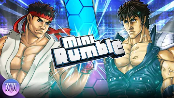 Ryu vs Kenshiro - Mini Rumble S2 EP2