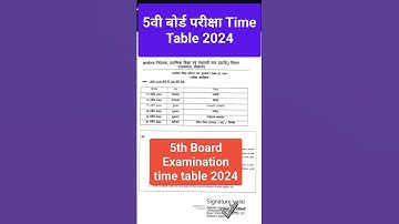 5वी बोर्ड परीक्षा टाइम टेबल 2024🔥🔥 Class 5th board time table 2024#shorts #2024 #timetable