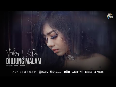 DIUJUNG MALAM - FIBRI VIOLA - Official Music Video