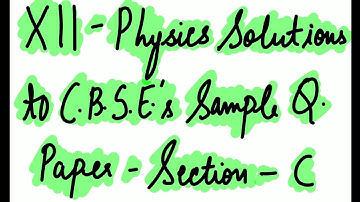 Class 12 || Solutions to CBSE