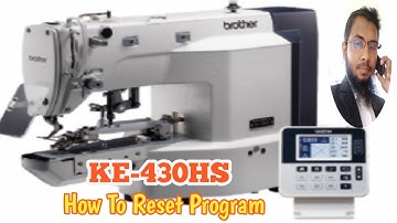 Reset Program KE-430HS Brother Bartack.