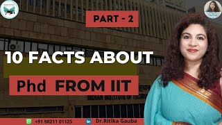 IIT | PHD| FACTS |Full & Part Time| Fee| Eligibility| Management, Humanities, Engineering, & more