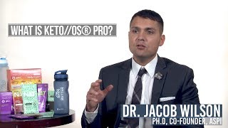Keto 101 - What is KETO//OS® PRO™ ?