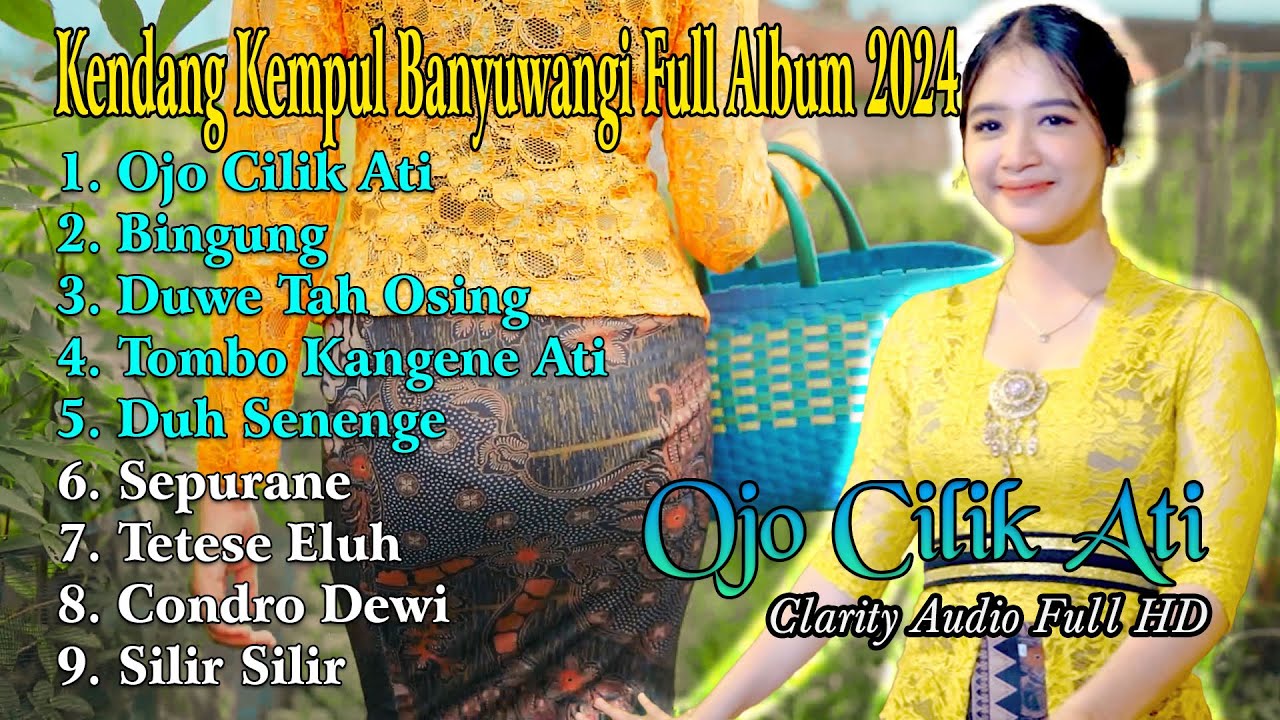 10 Lagu ASLI KENDANG KEMPUL Banyuwangi || OJO CILIK ATI - BINGUNG || Denik Armila feat Era Syaqira