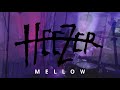 Heezer - Mellow