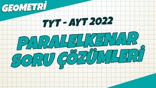 Paralelkenar Konu Tekrar Soru Çözümleri Tyt - Ayt Geometri 2022
