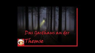 Das Gasthaus an der Themse - Edgar Wallace Krimi Hörspiel