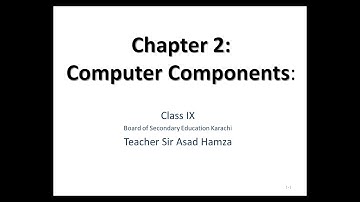 Chapter2 Computer Components Part 1