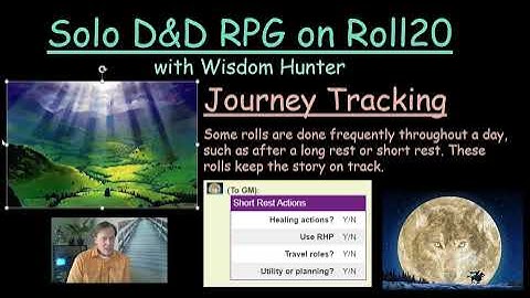 Solo gaming for D&D rpg for roll20: Journey Tracking