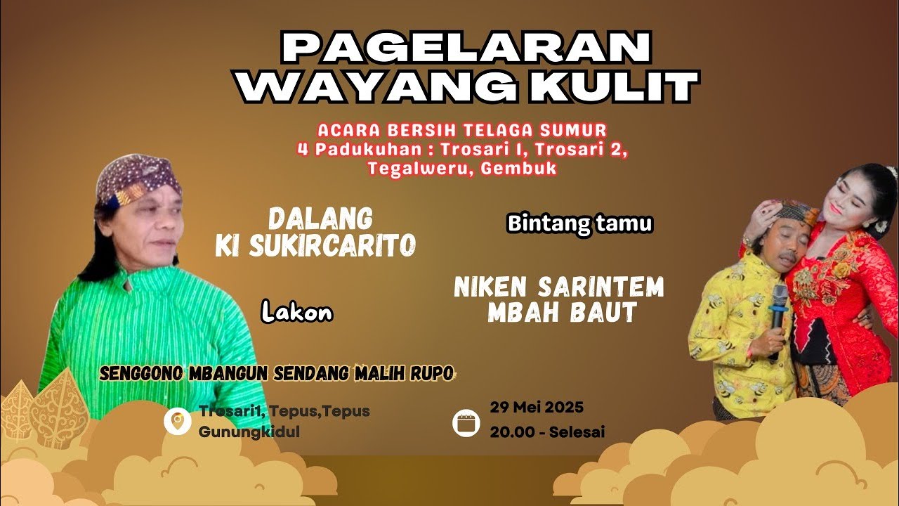 Klasik Jogja wayang kulit KI SUKIRCARITO Lakon SENGGONO MBANGUN SENDANG MALIH RUPO