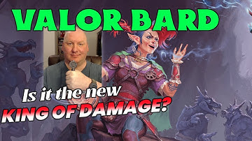 Valor Bard Damage: D&D 5.24e 2024 Player