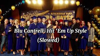Blu Cantrell-Oop Em Up Style Slowed
