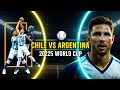 Chile Vs Argentina 2025 Messi Last Dance World Cup Qualifier Highlights Prediction Live Reaction Chile Vs Argentina 2025 Messi Last Dance World Cup Qualifier Highlights Prediction Live Reaction