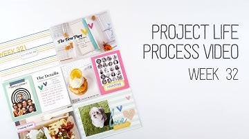 Project Life Process Video // Week 32 // Citrus Twist Kits