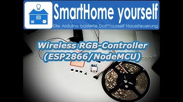 WLAN RGB LED-Stripe Controller (ESP2866/NodeMCU)